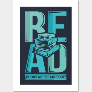 Read Books Are Brain Food Literature Writing Posters and Art